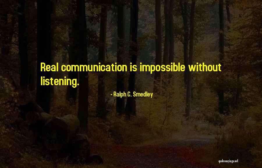 Ralph Smedley Quotes By Ralph C. Smedley Ralph Smedley Quotes By Ralph C. Smedley