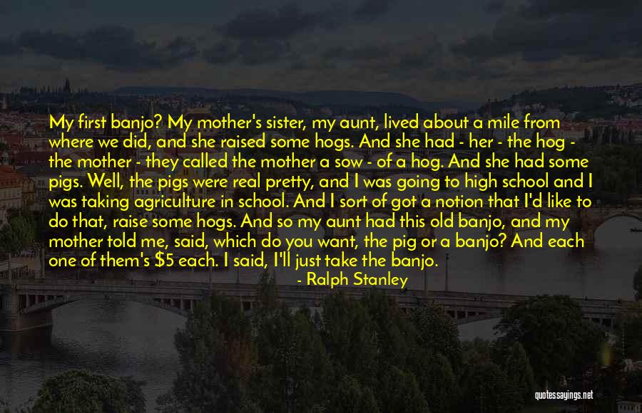 Ralph Stanley Quotes 438021 Ralph Stanley Quotes 438021