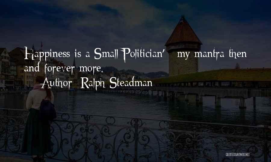 Ralph Steadman Quotes 1696571