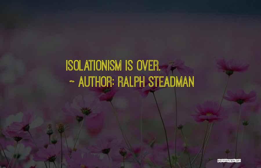 Ralph Steadman Quotes 2010408
