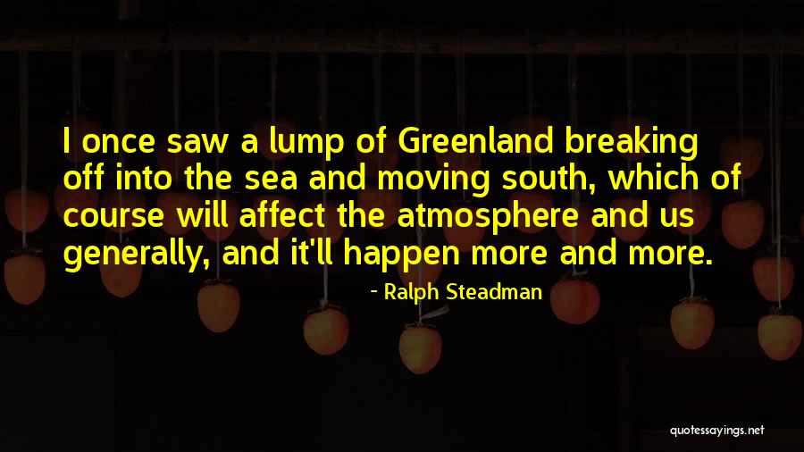 Ralph Steadman Quotes 697938 Ralph Steadman Quotes 697938