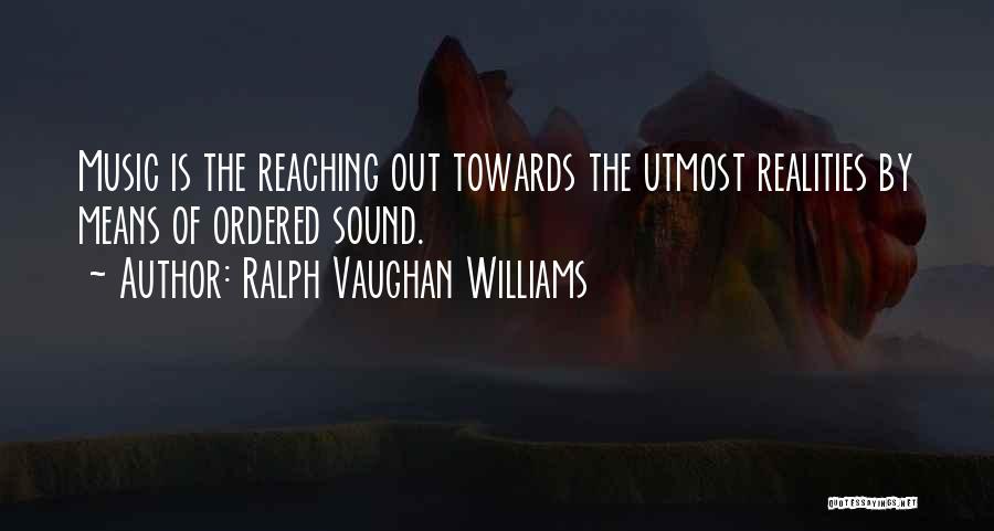 Ralph Vaughan Williams Quotes 1005585