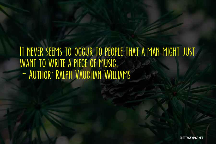 Ralph Vaughan Williams Quotes 969636