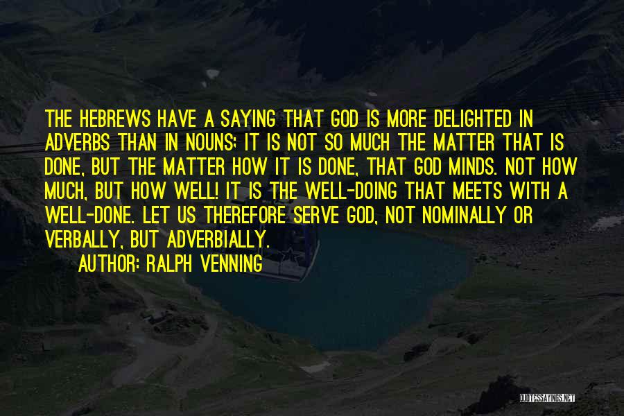 Ralph Venning Quotes 2159043