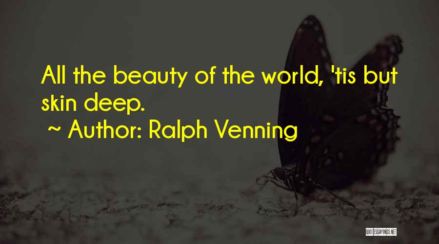 Ralph Venning Quotes 914043
