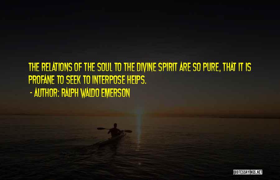 Ralph Waldo Emerson Self Reliance Quotes By Ralph Waldo Emerson