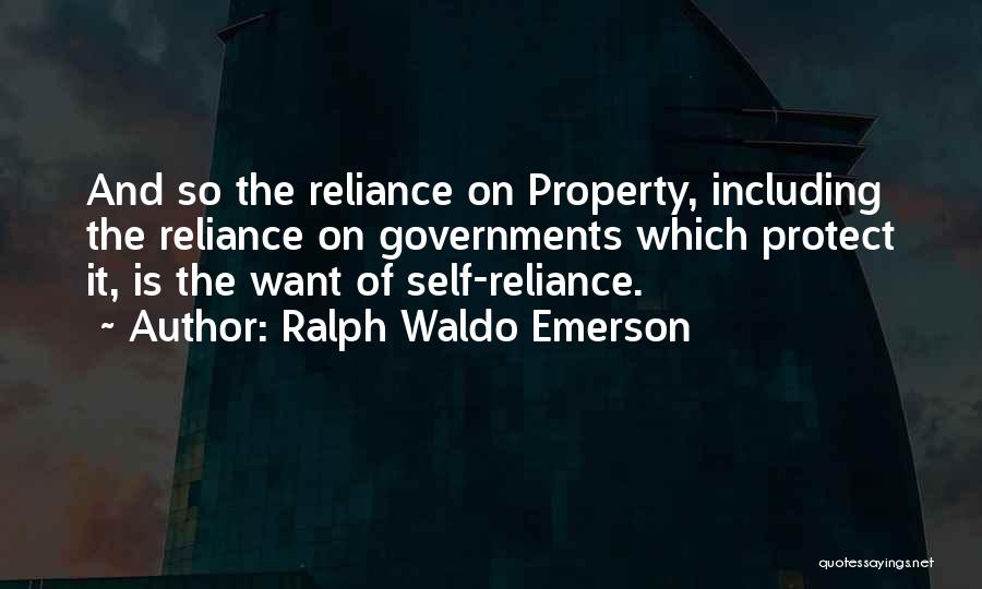 Ralph Waldo Emerson Self Reliance Quotes By Ralph Waldo Emerson