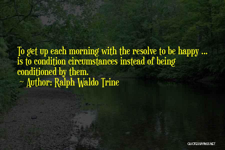 Ralph Waldo Trine Quotes 175307