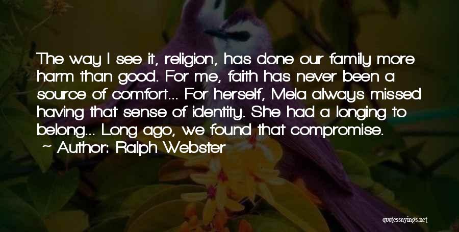 Ralph Webster Quotes 479280