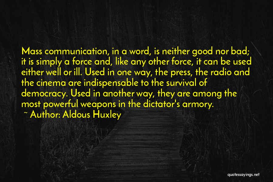 Ralph Wiggins Quotes By Aldous Huxley