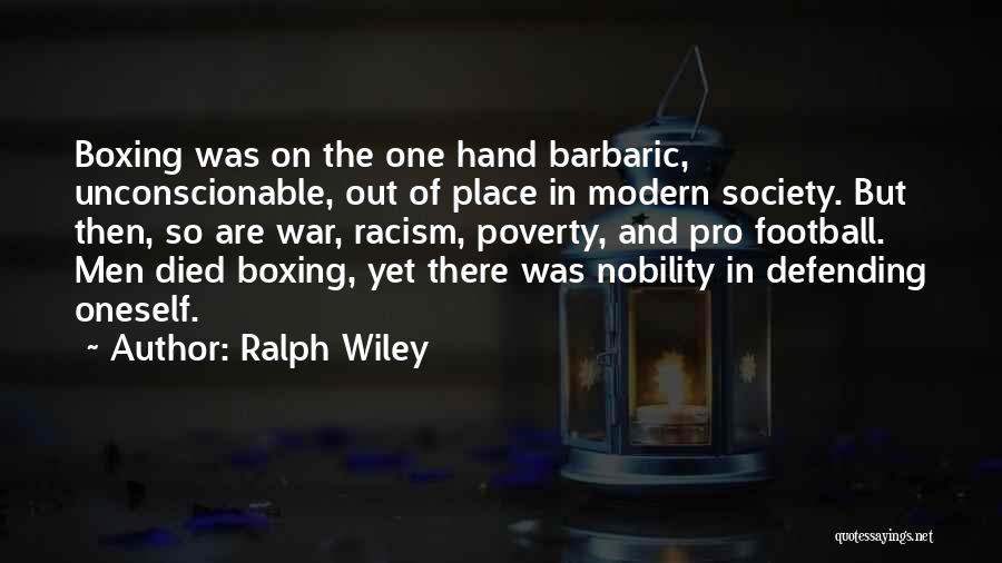 Ralph Wiley Quotes 418595