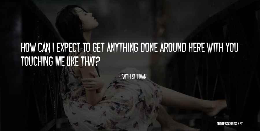 Ralphie Mays Wife Quotes By Faith Sullivan Ralphie Mays Wife Quotes By Faith Sullivan