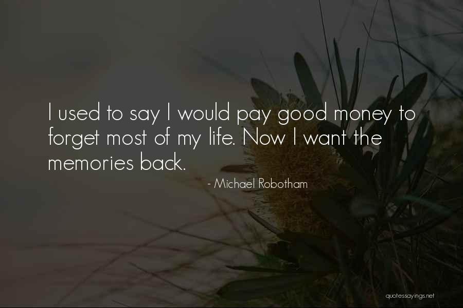Ralphine Brudos Quotes By Michael Robotham Ralphine Brudos Quotes By Michael Robotham
