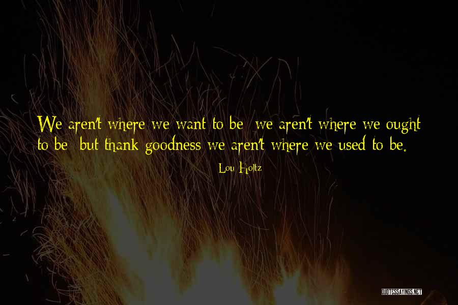 Raluy Circus Quotes By Lou Holtz Raluy Circus Quotes By Lou Holtz