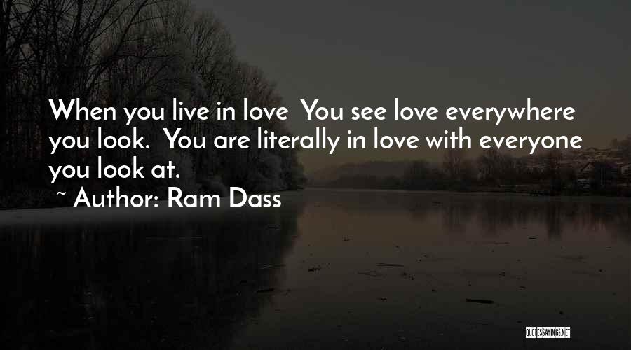 Ram Dass Quotes 1437960