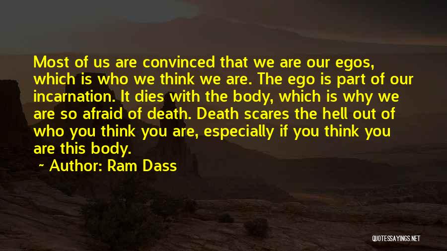 Ram Dass Quotes 2079539