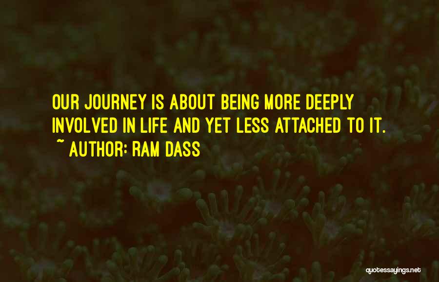 Ram Dass Quotes 2152609