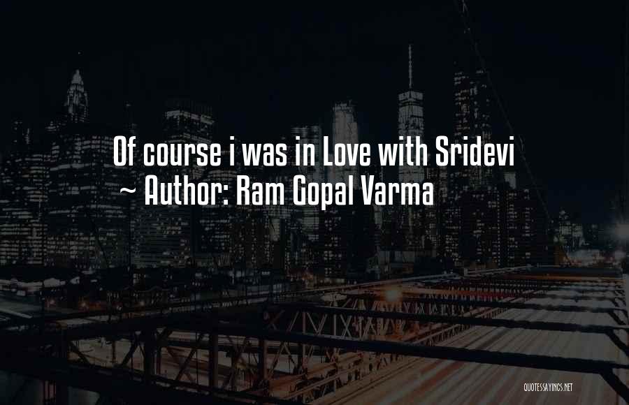 Ram Gopal Varma Quotes 709503