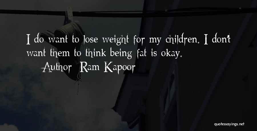 Ram Kapoor Quotes 2105296