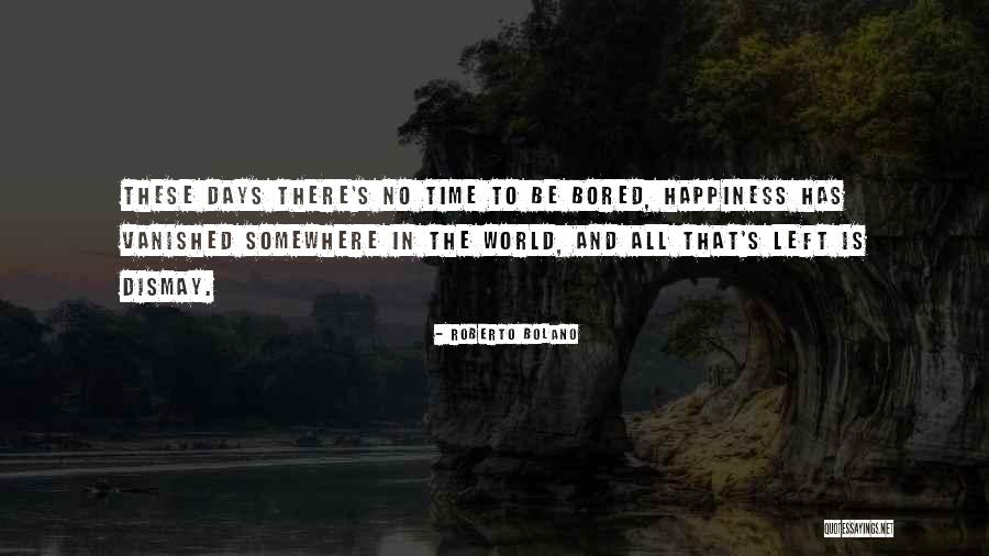 Ram Kishan Las Vegas Quotes By Roberto Bolano Ram Kishan Las Vegas Quotes By Roberto Bolano