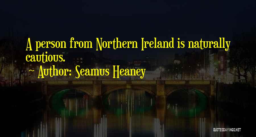 Rama Kandra Quotes By Seamus Heaney