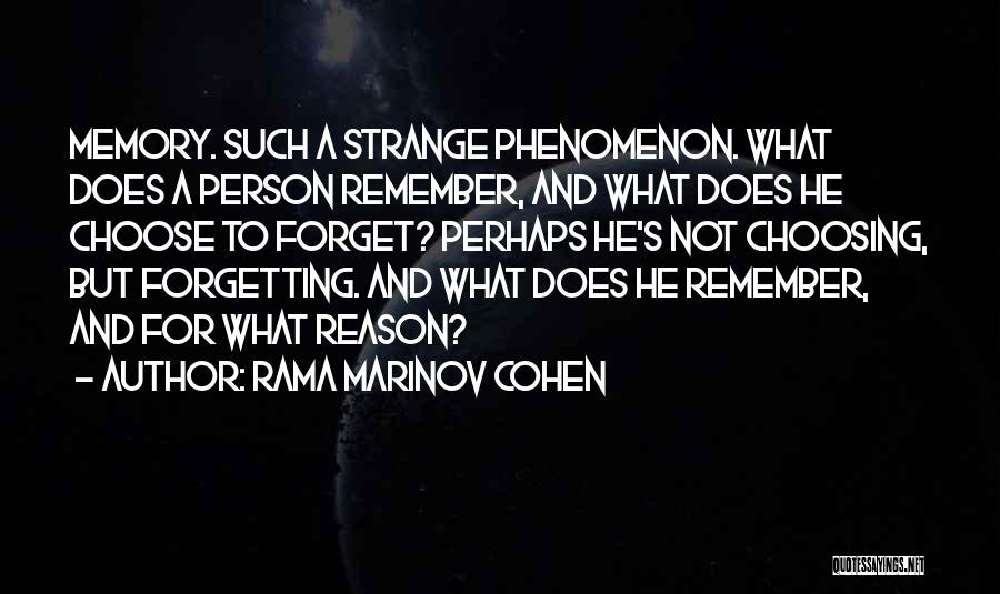 Rama Marinov Cohen Quotes 556470