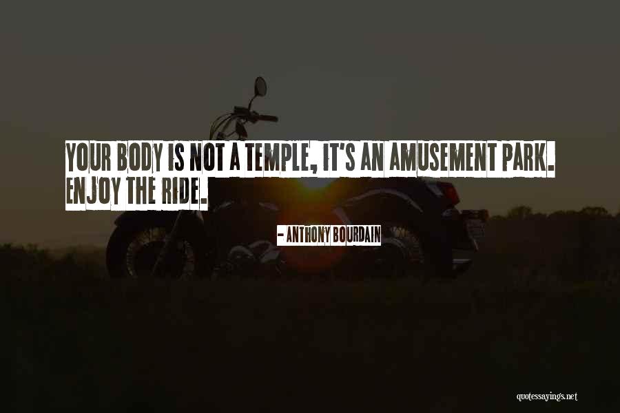 Rama Nama Hadiro Quotes By Anthony Bourdain Rama Nama Hadiro Quotes By Anthony Bourdain