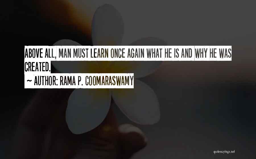 Rama P. Coomaraswamy Quotes 1085923