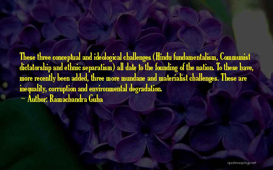 Ramachandra Guha Quotes 100420