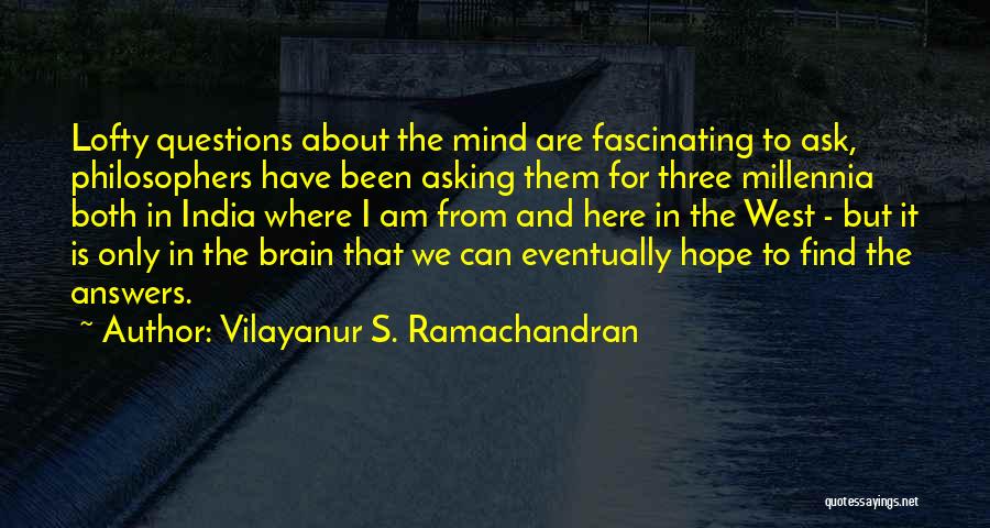 Ramachandran Quotes By Vilayanur S. Ramachandran