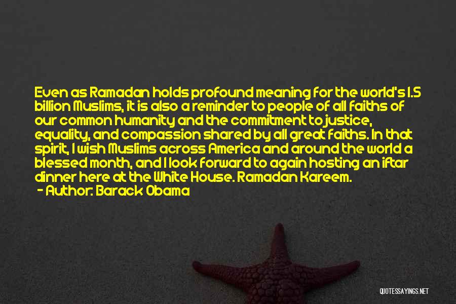 Ramadan Kareem Welcome Quotes By Barack Obama