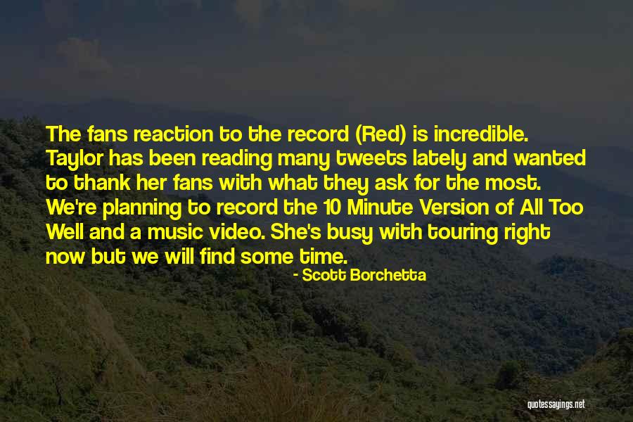 Ramadhani Futari Quotes By Scott Borchetta Ramadhani Futari Quotes By Scott Borchetta