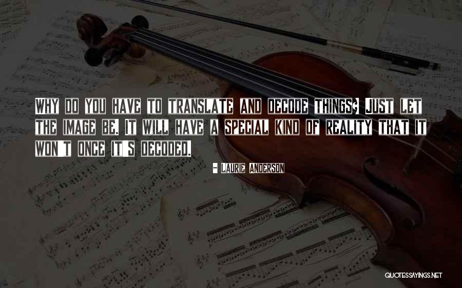 Ramadhani Kara Quotes By Laurie Anderson Ramadhani Kara Quotes By Laurie Anderson