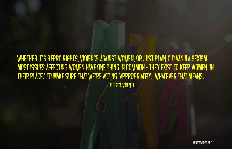 Ramaekers Sharman Quotes By Jessica Valenti Ramaekers Sharman Quotes By Jessica Valenti