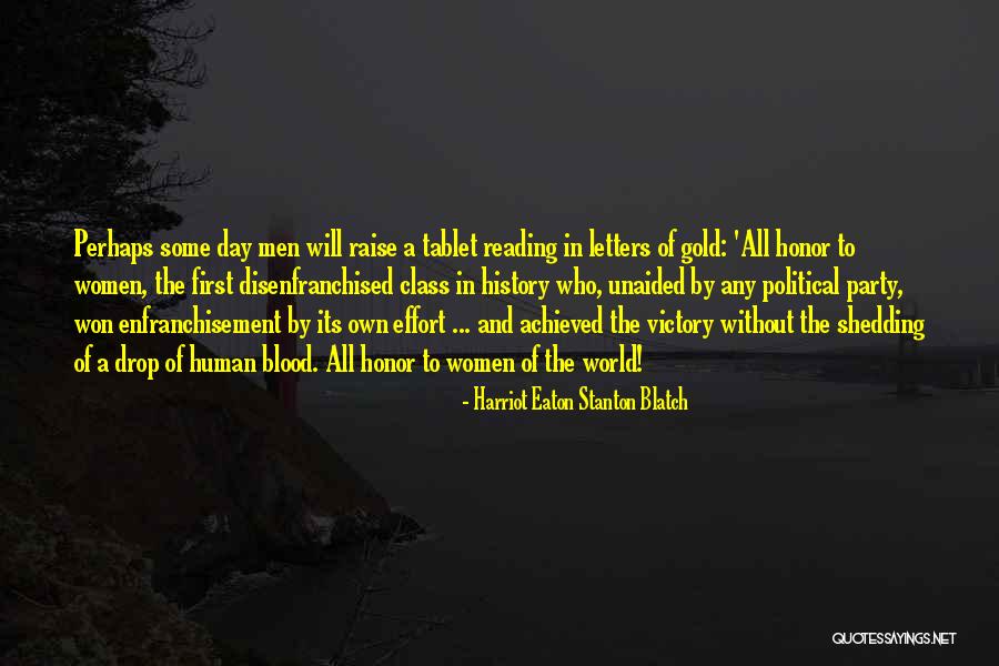 Ramaiah Bahrain Quotes By Harriot Eaton Stanton Blatch Ramaiah Bahrain Quotes By Harriot Eaton Stanton Blatch
