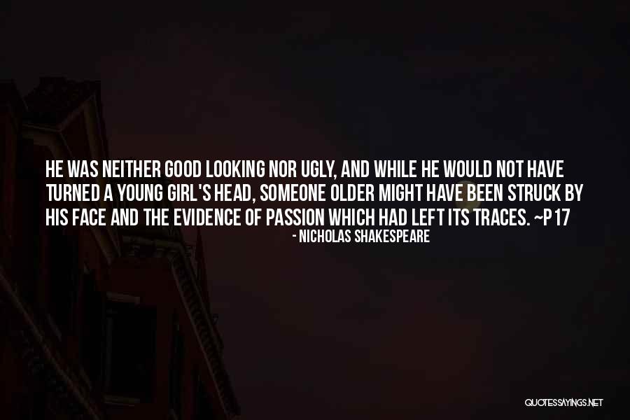 Ramakant Yadav Quotes By Nicholas Shakespeare Ramakant Yadav Quotes By Nicholas Shakespeare
