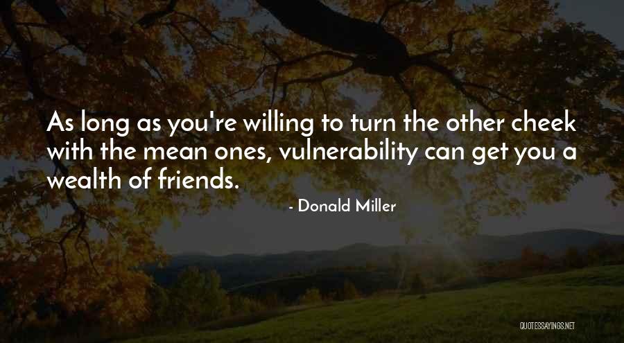 Ramakrishna Mission Quotes By Donald Miller Ramakrishna Mission Quotes By Donald Miller