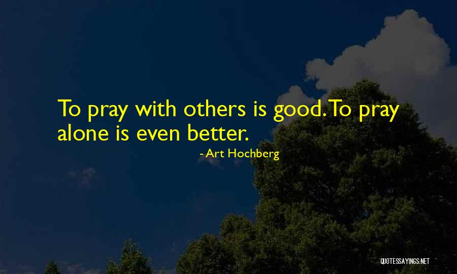 Ramakrishnan Kannappan Quotes By Art Hochberg Ramakrishnan Kannappan Quotes By Art Hochberg