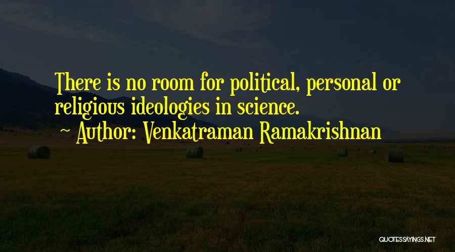 Ramakrishnan Quotes By Venkatraman Ramakrishnan