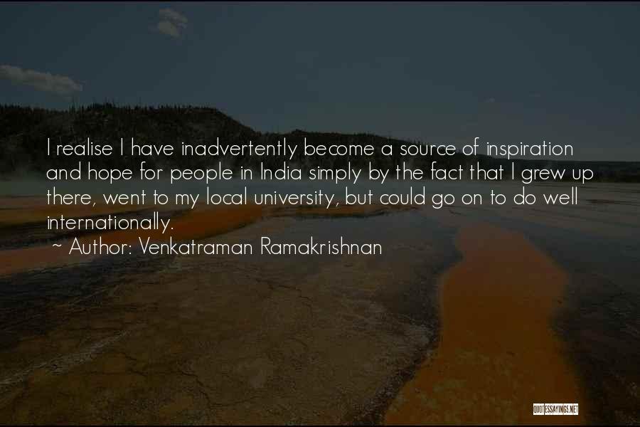 Ramakrishnan Quotes By Venkatraman Ramakrishnan