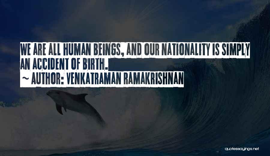 Ramakrishnan Quotes By Venkatraman Ramakrishnan