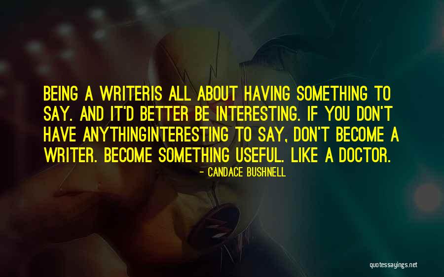 Ramallo Informa Quotes By Candace Bushnell Ramallo Informa Quotes By Candace Bushnell