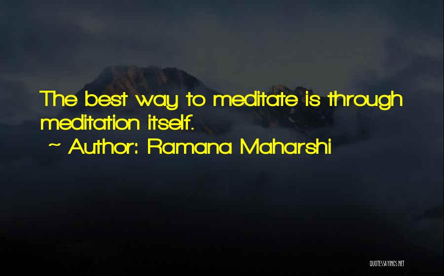 Ramana Maharshi Quotes 1579270