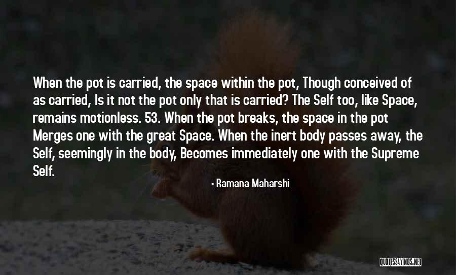 Ramana Maharshi Quotes 2101897