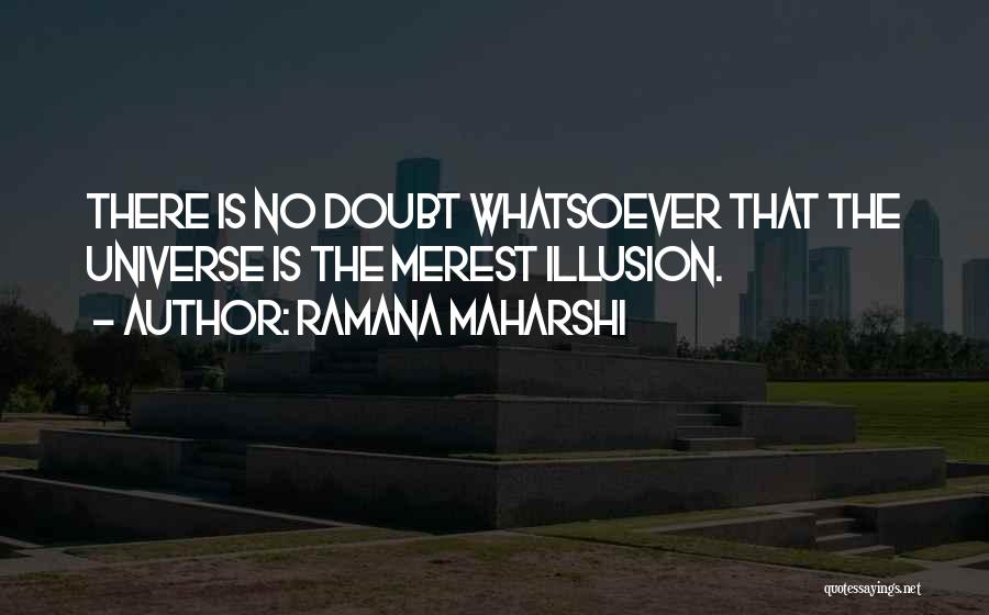 Ramana Maharshi Quotes 656193