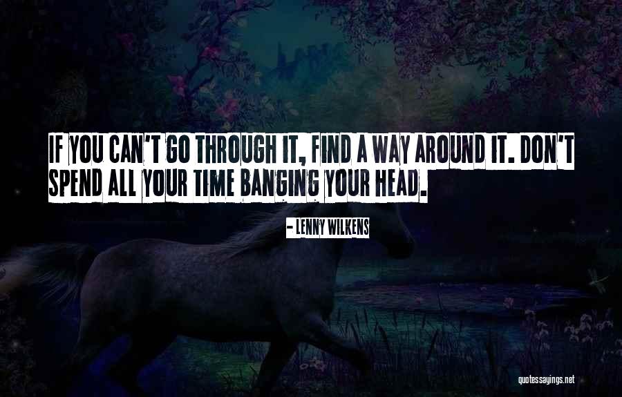Ramanama Quotes By Lenny Wilkens Ramanama Quotes By Lenny Wilkens