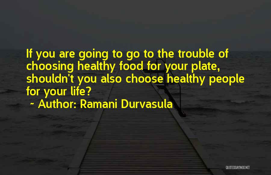 Ramani Durvasula Quotes 1429469 Ramani Durvasula Quotes 1429469