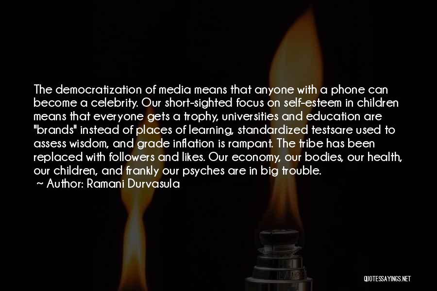 Ramani Durvasula Quotes 490458