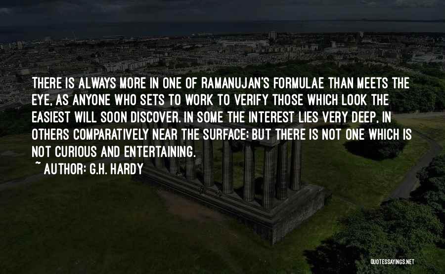 Ramanujan's Quotes By G.H. Hardy