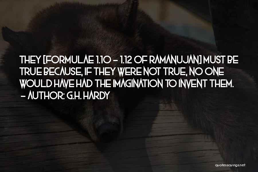 Ramanujan's Quotes By G.H. Hardy